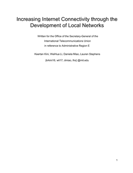 Increasing Internet Connectivity Through the Development of Local Networks