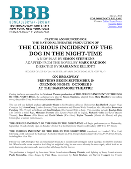 The Curious Incident of the Dog in the Night-Time a New Play by Simon Stephens Adapted from the Novel by Mark Haddon Directed by Marianne Elliott