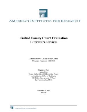 Unified Family Court Evaluation Literature Review
