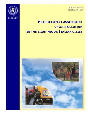 Health Impact Assessment of Air Pollution in the Eight Major Italian Cities