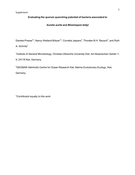 1 Supplement Evaluating the Quorum Quenching Potential of Bacteria Associated to Aurelia Aurita and Mnemiopsis Leidyi Daniela P