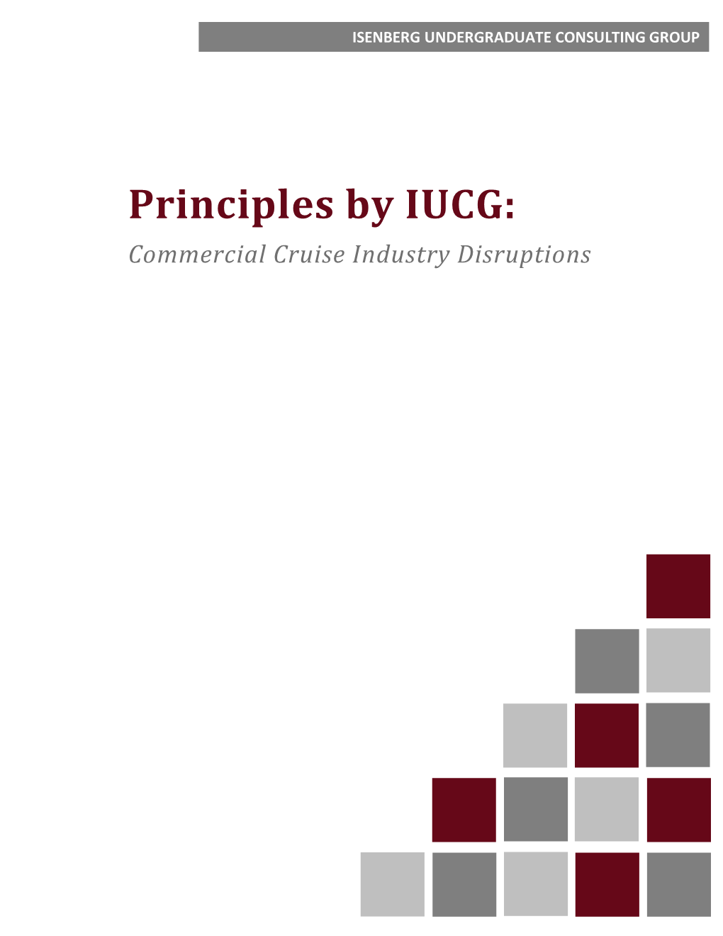 Principles by IUCG: Commercial Cruise Industry Disruptions