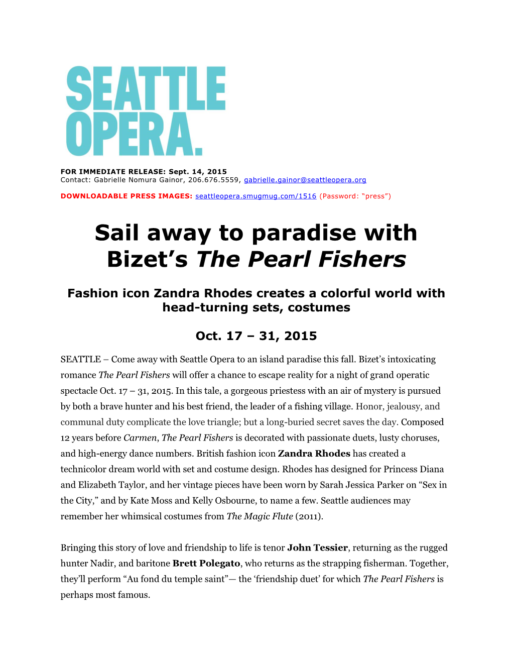 Sail Away to Paradise with Bizet's the Pearl Fishers