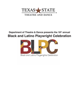 Black and Latino Playwright Celebration AGENDA Monday, August 31, 2020