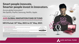 Axis Global Innovation Fund of Fund (An Open Ended Fund of Fund Scheme Investing in Schroder International Selection Fund Global Disruption) Product Structure