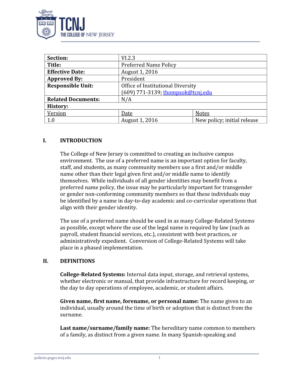 I. INTRODUCTION the College of New Jersey Is Committed to Creating an Inclusive Campus Environment. the Use of a Preferred Name