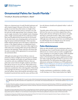 Ornamental Palms for South Florida 1 Timothy K