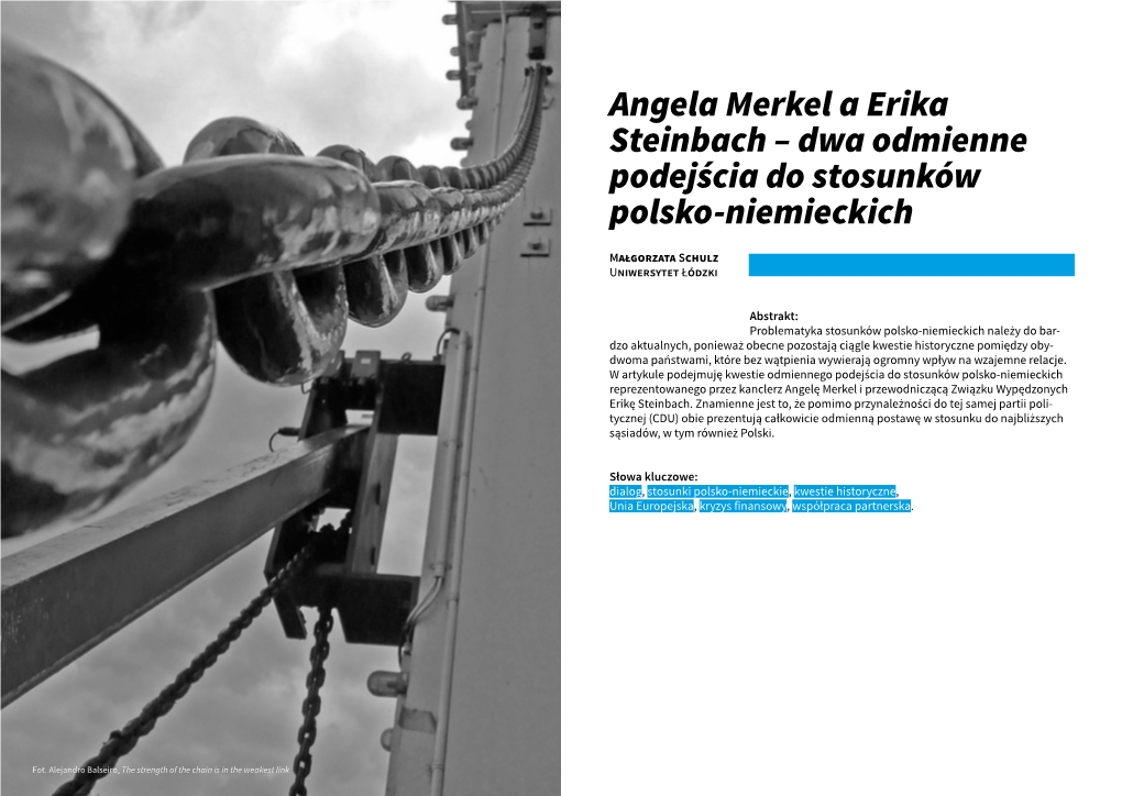 Angela Merkel a Erika Steinbach – Dwa Odmienne Podejścia Do Stosunków Polsko-Niemieckich