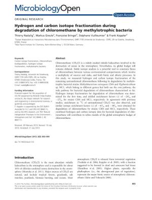 Hydrogen and Carbon Isotope Fractionation During Degradation Of