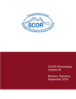 SCOR Proceedings Volume 50 Bremen, Germany September 2014