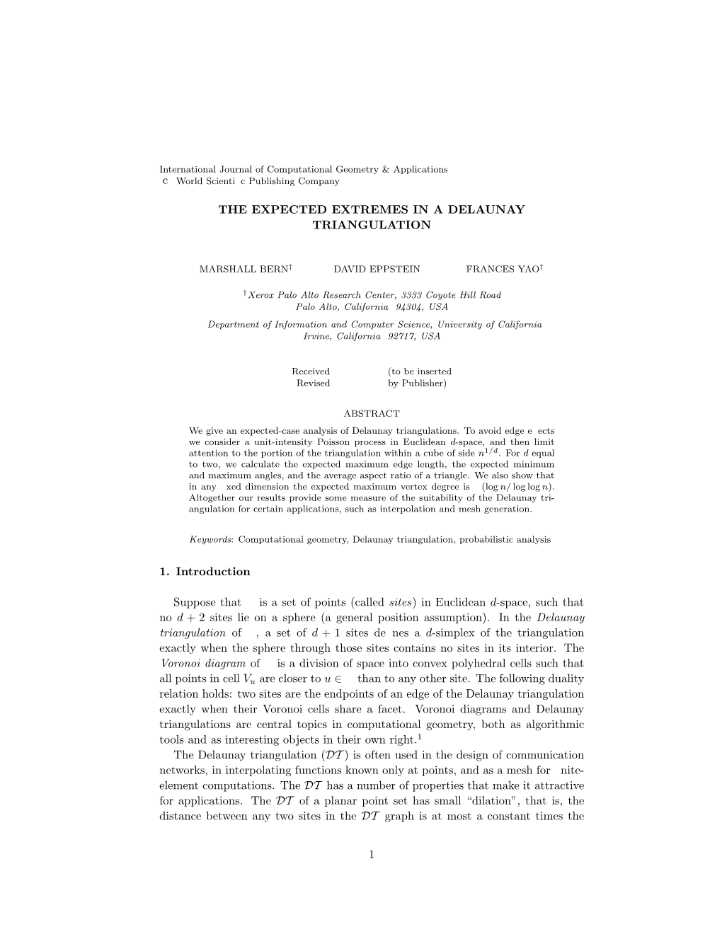 The Expected Extremes in a Delaunay Triangulation 1