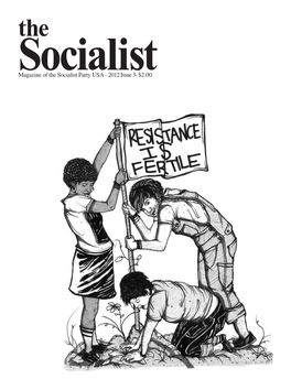 Magazine of the Socialist Party USA - 2012 Issue 3- $2.00 Movement Began, We Were Not Starting from Scratch