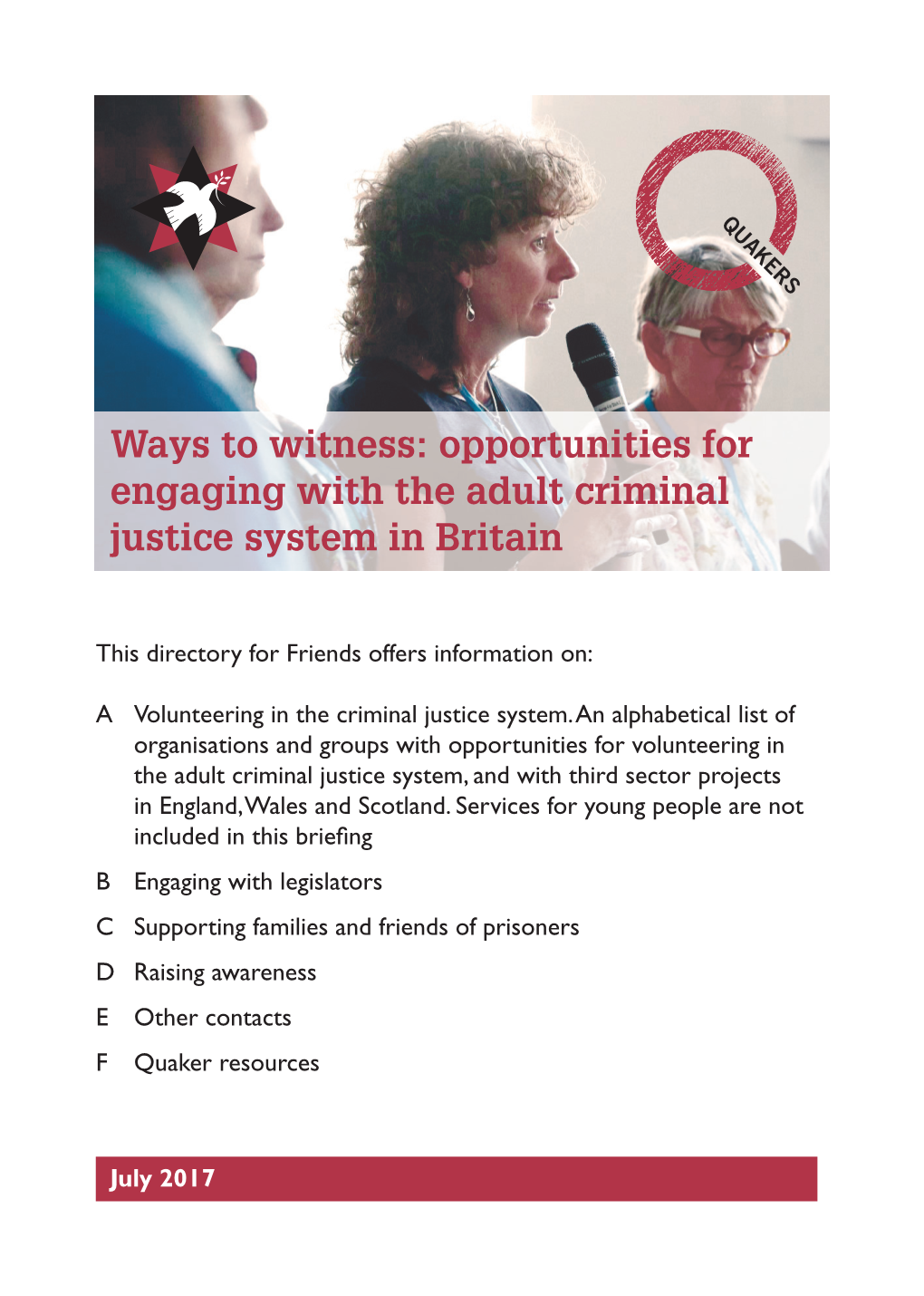 Opportunities for Engaging with the Adult Criminal Justice System in Britain