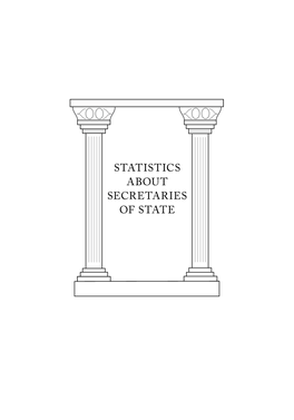 Statistics About Secretaries of State