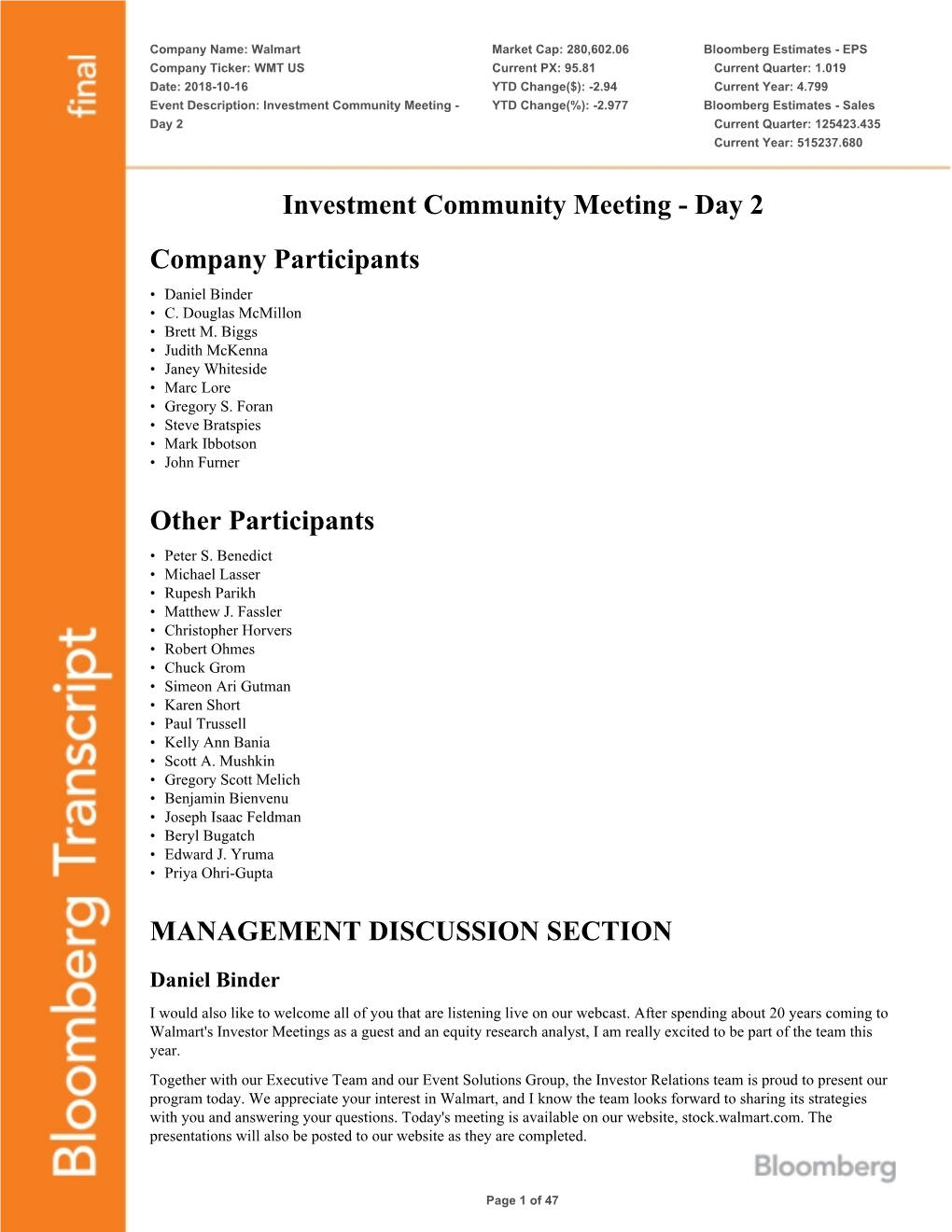 Investment Community Meeting - YTD Change(%): -2.977 Bloomberg Estimates - Sales Day 2 Current Quarter: 125423.435 Current Year: 515237.680