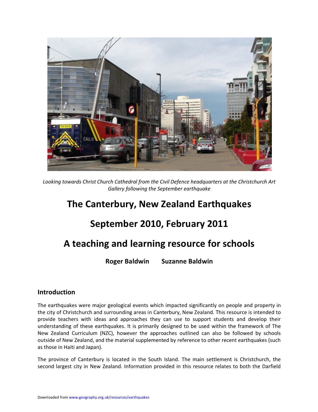 The Canterbury, New Zealand Earthquakes September 2010, February 2011 a Teaching and Learning Resource for Schools