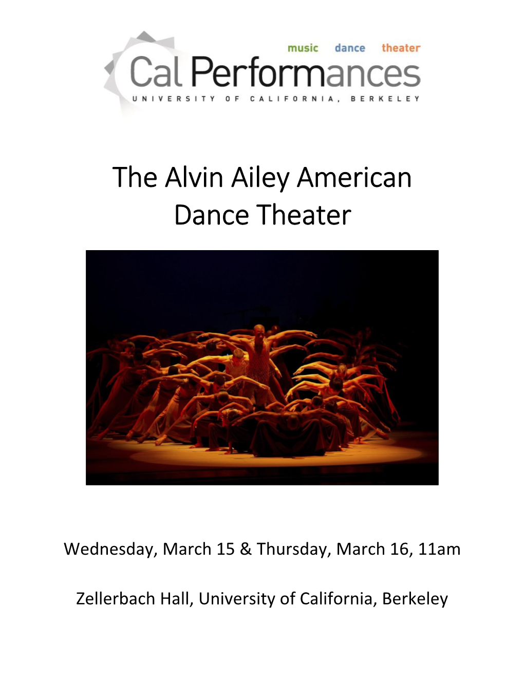 The Alvin Ailey American Dance Theater