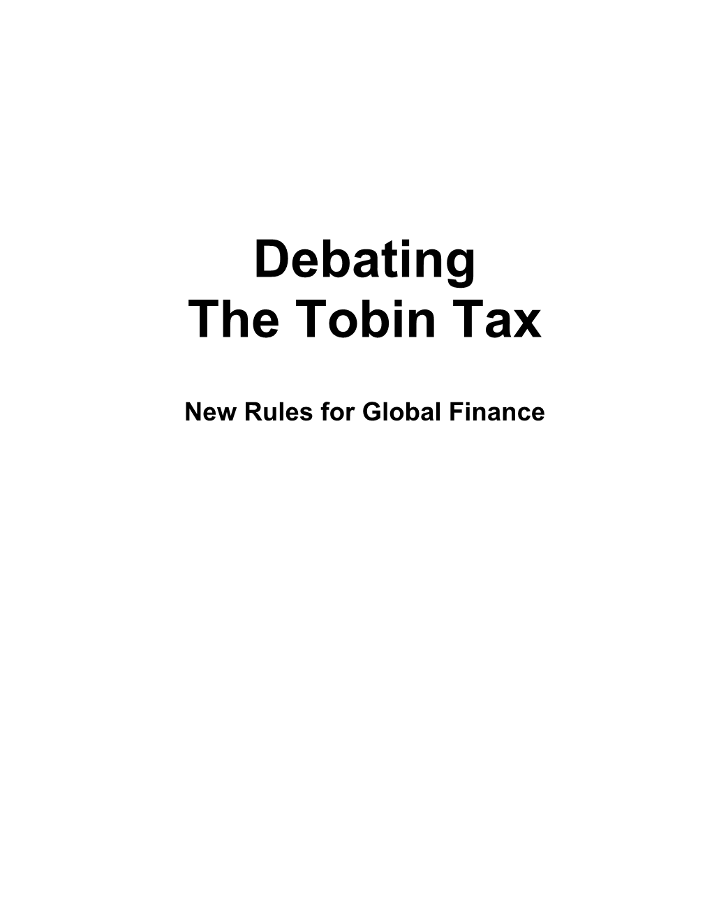 Debating the Tobin Tax