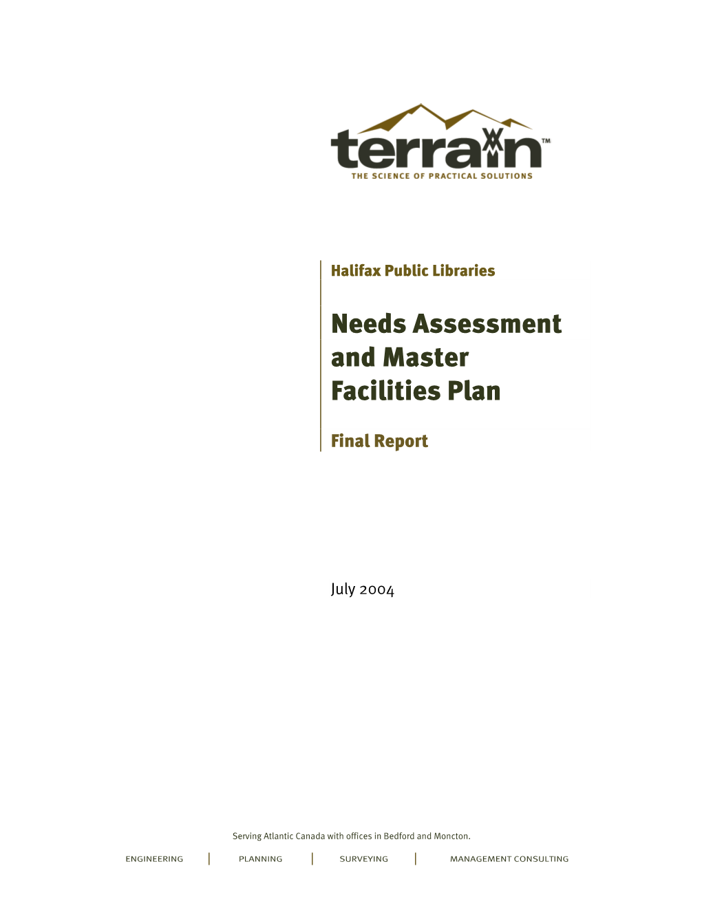 Needs Assessment and Master Facilities Plan