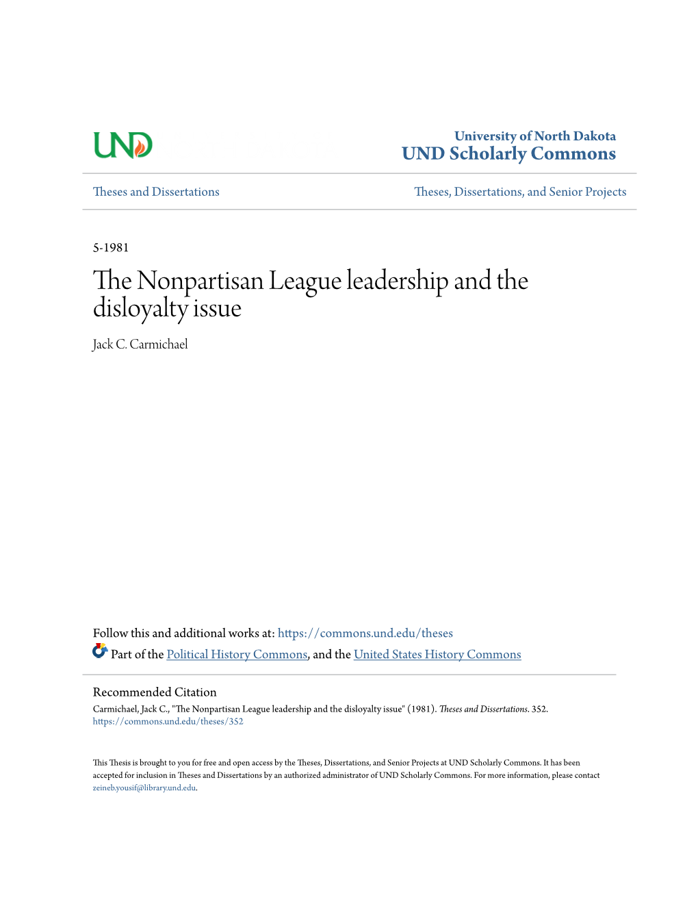 The Nonpartisan League Leadership and the Disloyalty Issue