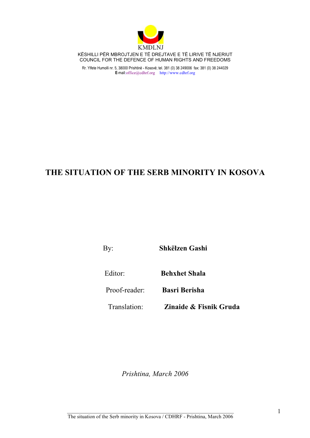 The Situation of the Serb Minority in Kosova