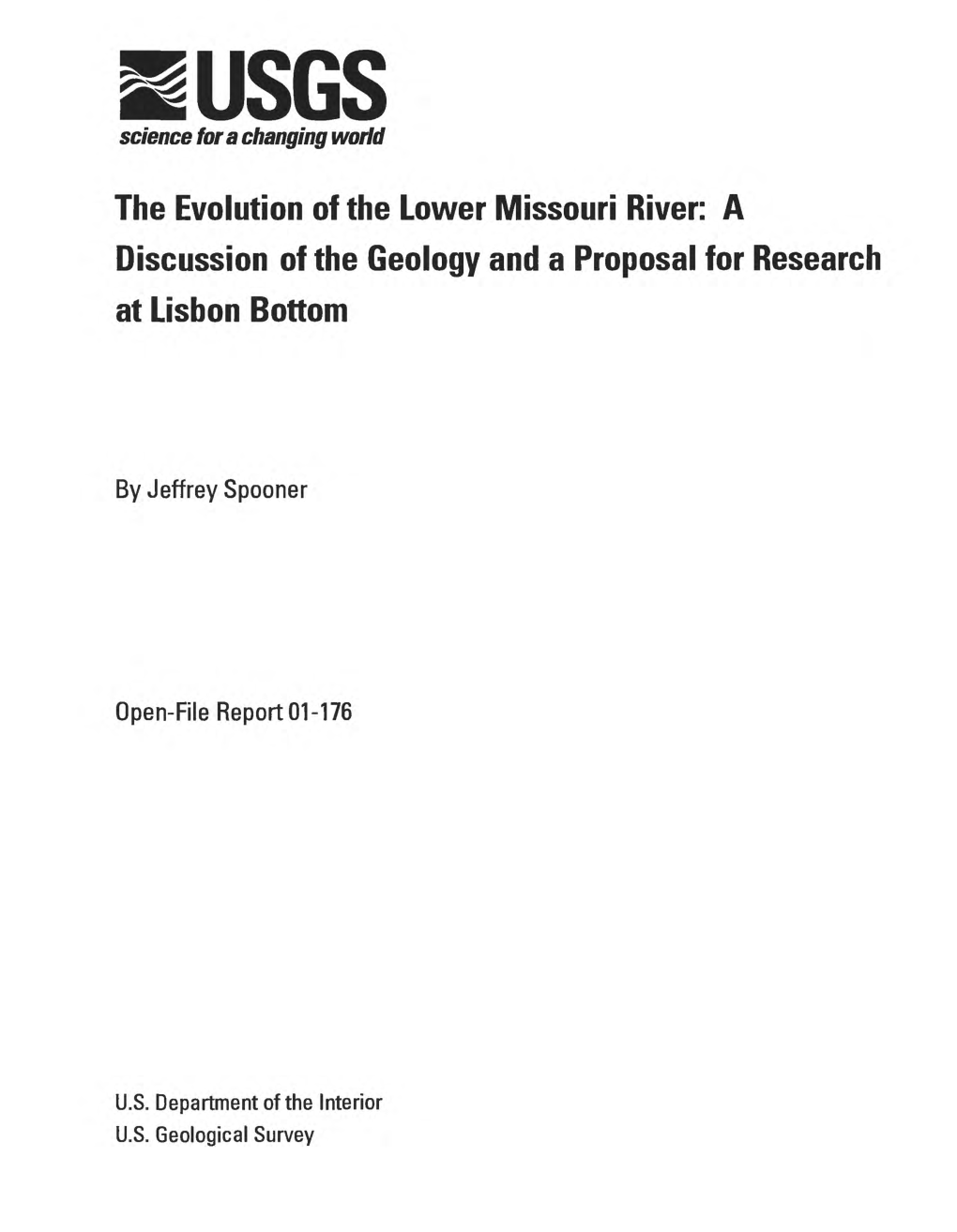 Missouri River: a Discussion of the Geology and a Proposal for Research at Lisbon Bottom