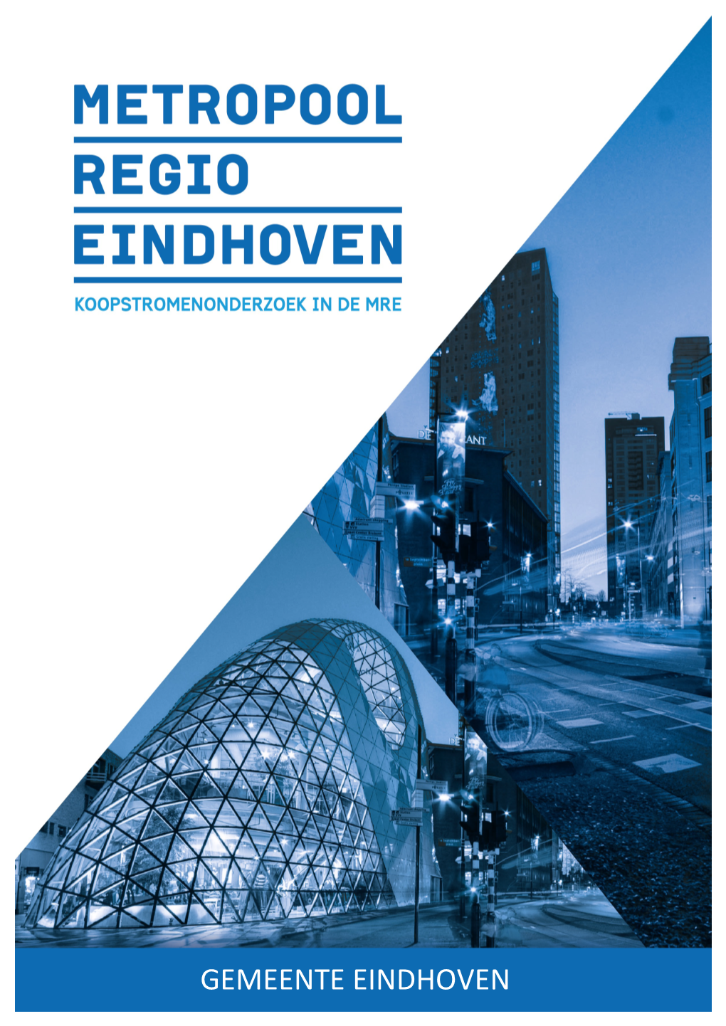 Metropool Regio Eindhoven Koopstromenonderzoek