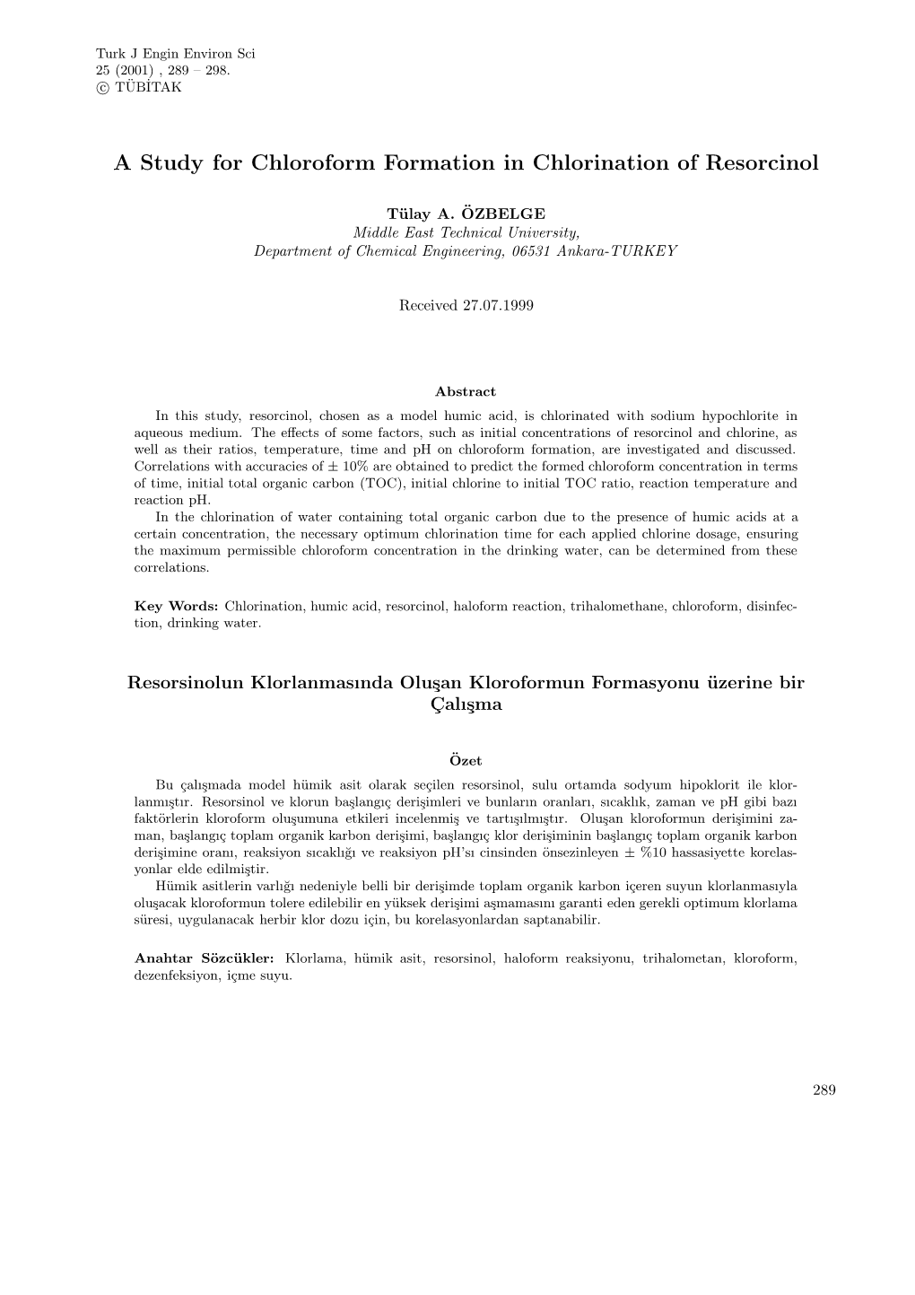 A Study for Chloroform Formation in Chlorination of Resorcinol