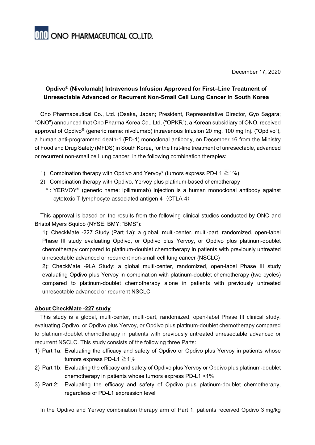 Opdivo® (Nivolumab) Intravenous Infusion Approved for First–Line Treatment of Unresectable Advanced Or Recurrent Non-Small Cell Lung Cancer in South Korea