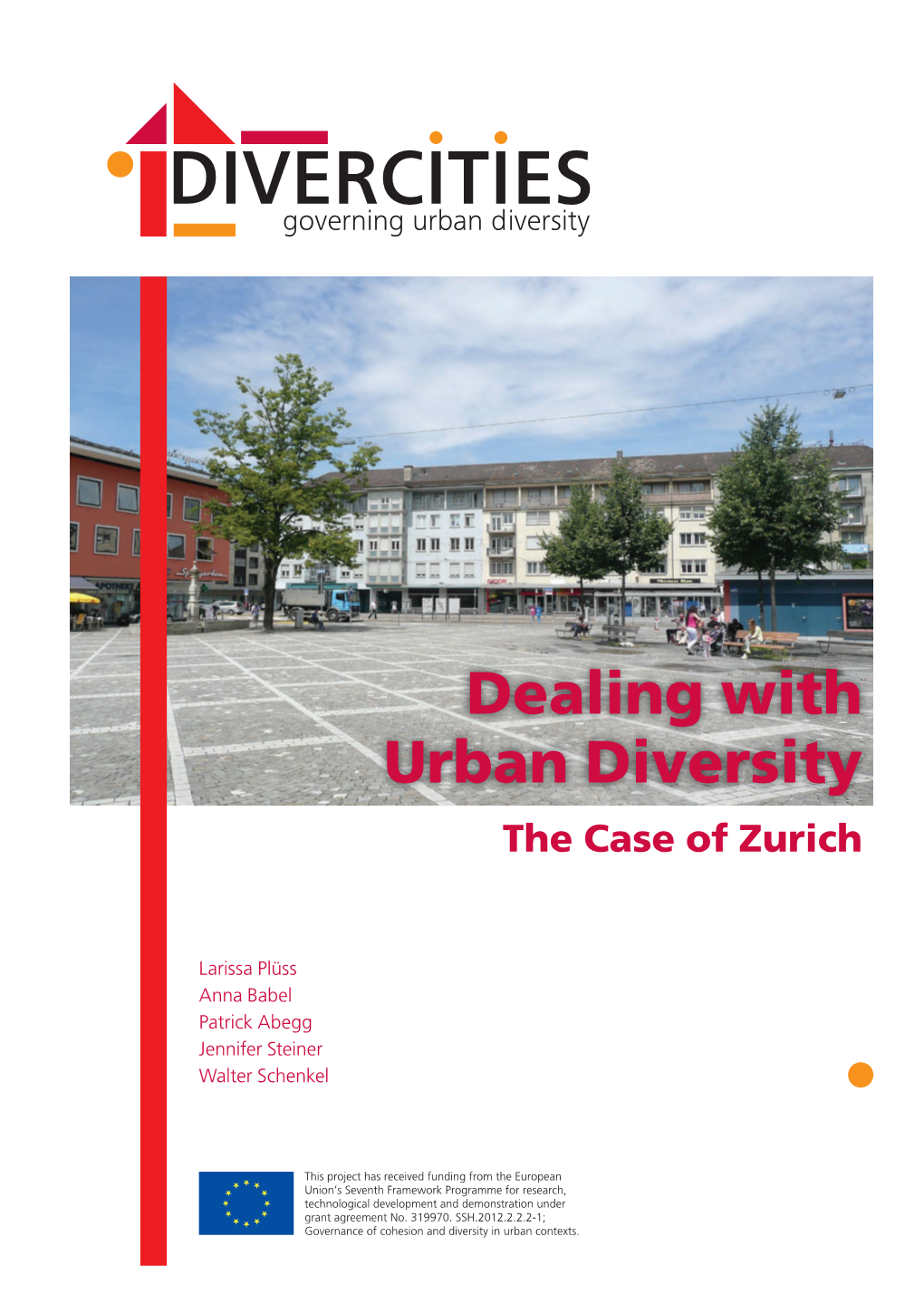 Dealing with Urban Diversity