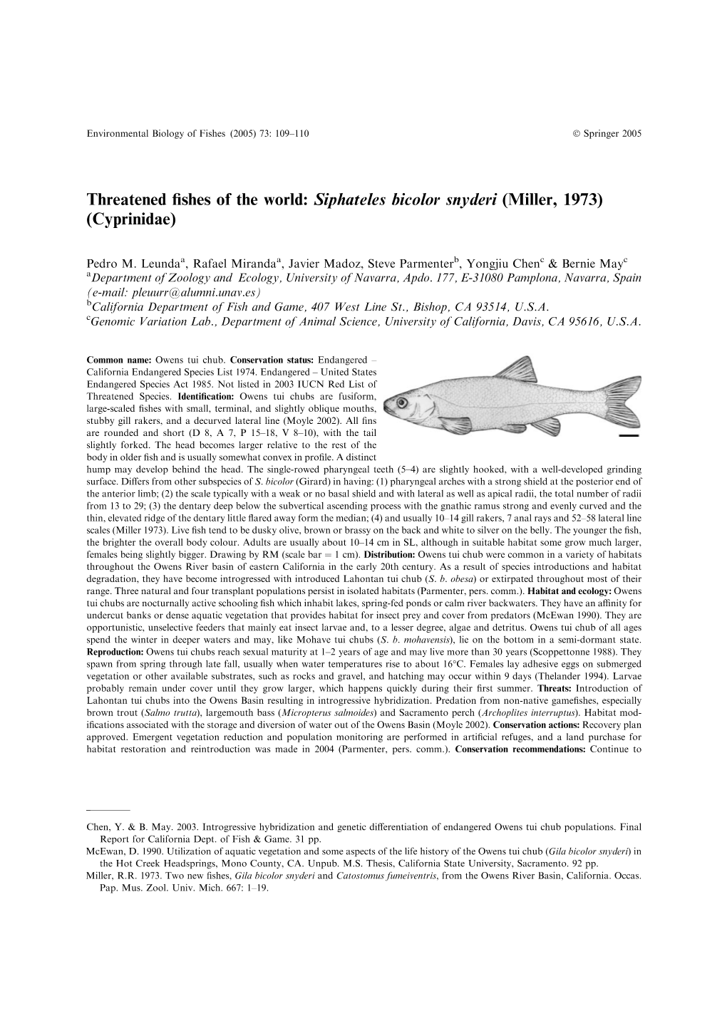 Threatened Fishes of the World: Siphateles Bicolor Snyderi (Miller, 1973) (Cyprinidae)