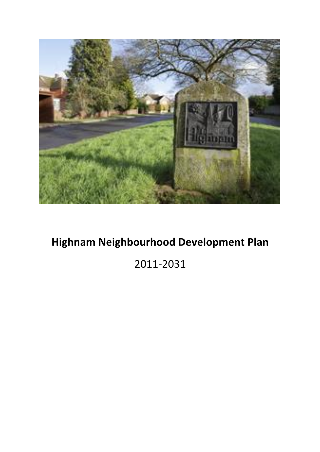 Highnam Neighbourhood Development Plan 2011-2031