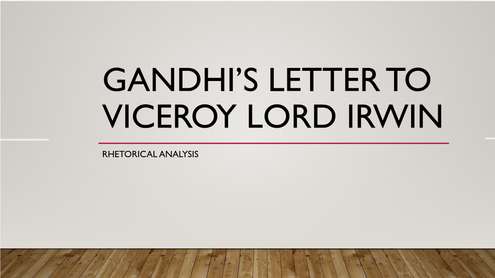 Gandhi's Letter to Viceroy Lord Irwin