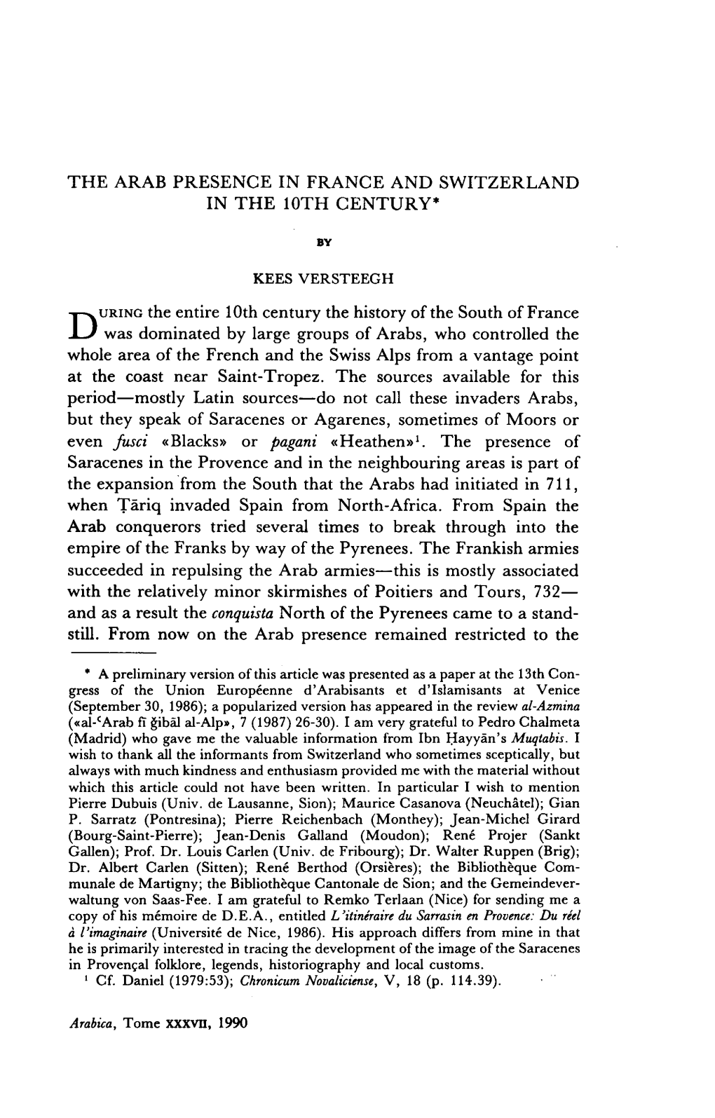 The Arab Presence in France and Switzerland in the 10Th Century*