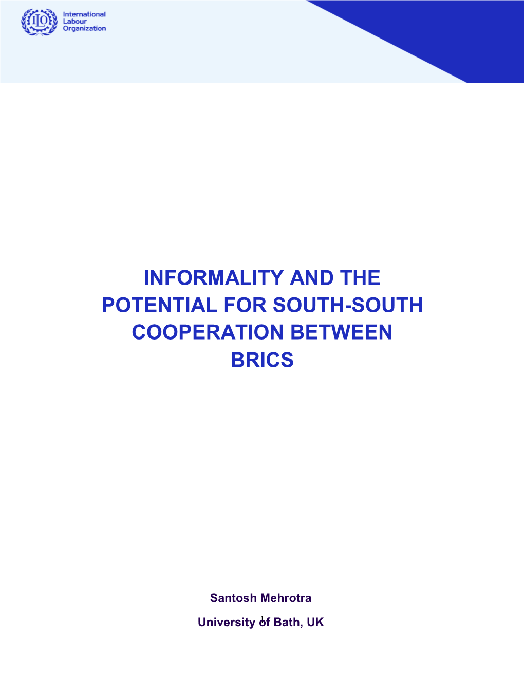 Informality and the Potential for South-South Cooperation Between Brics