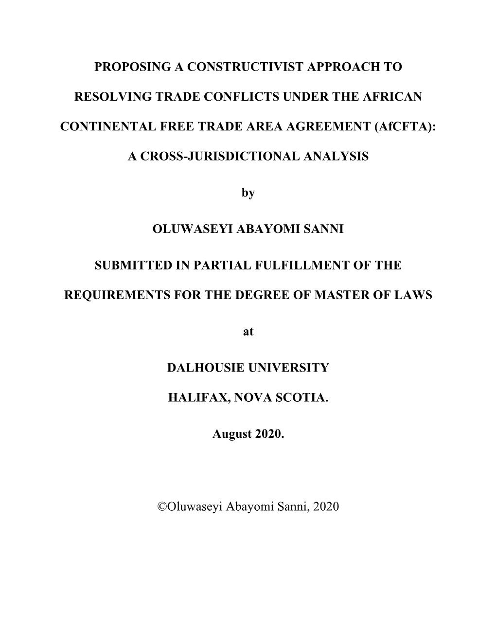 PROPOSING a CONSTRUCTIVIST APPROACH to RESOLVING TRADE CONFLICTS UNDER the AFRICAN CONTINENTAL FREE TRADE AREA AGREEMENT (Afcfta