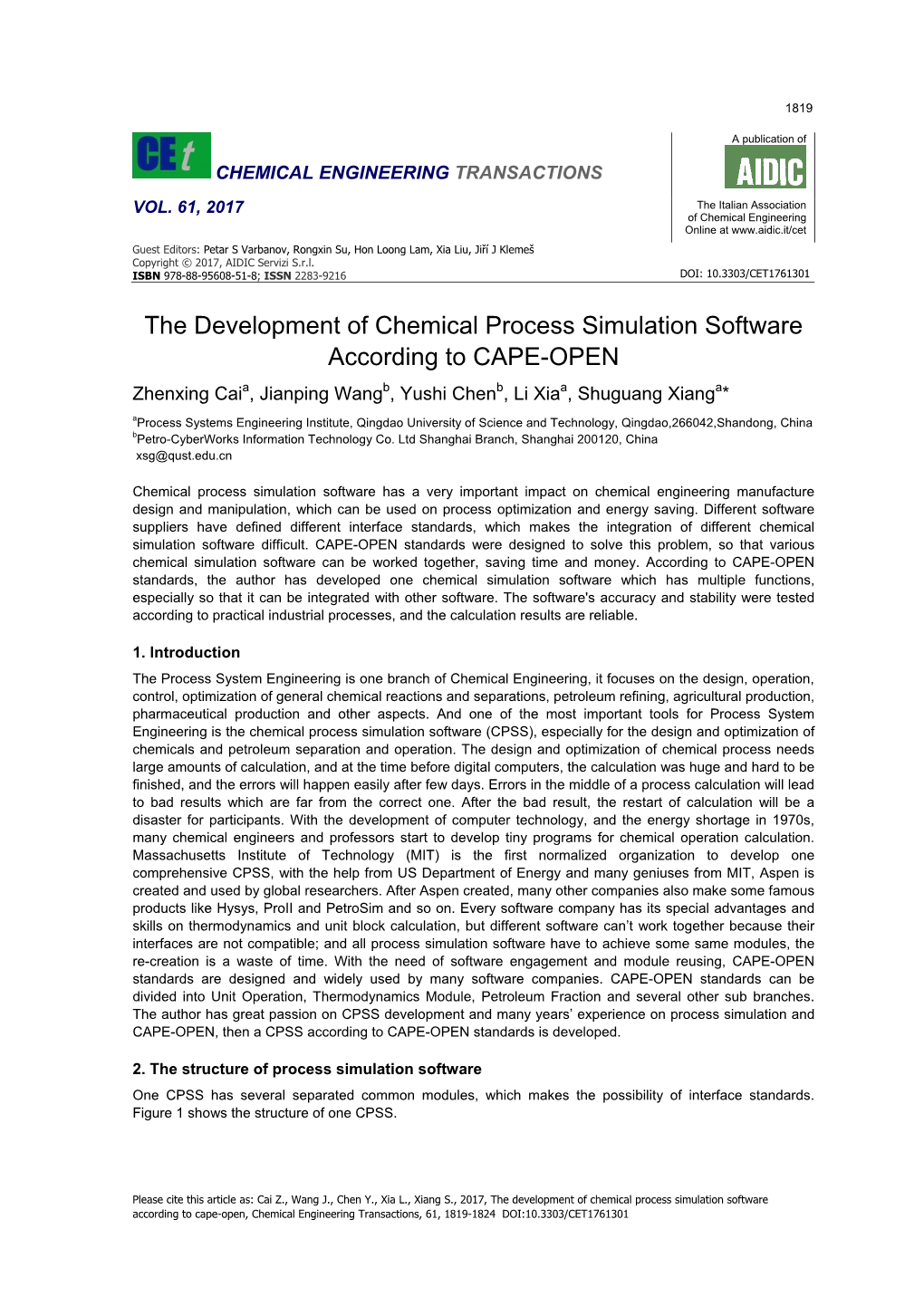 The Development of Chemical Process Simulation Software According to CAPE-OPEN