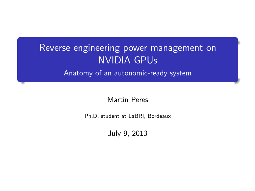 Reverse Engineering Power Management on NVIDIA Gpus Anatomy of an Autonomic-Ready System