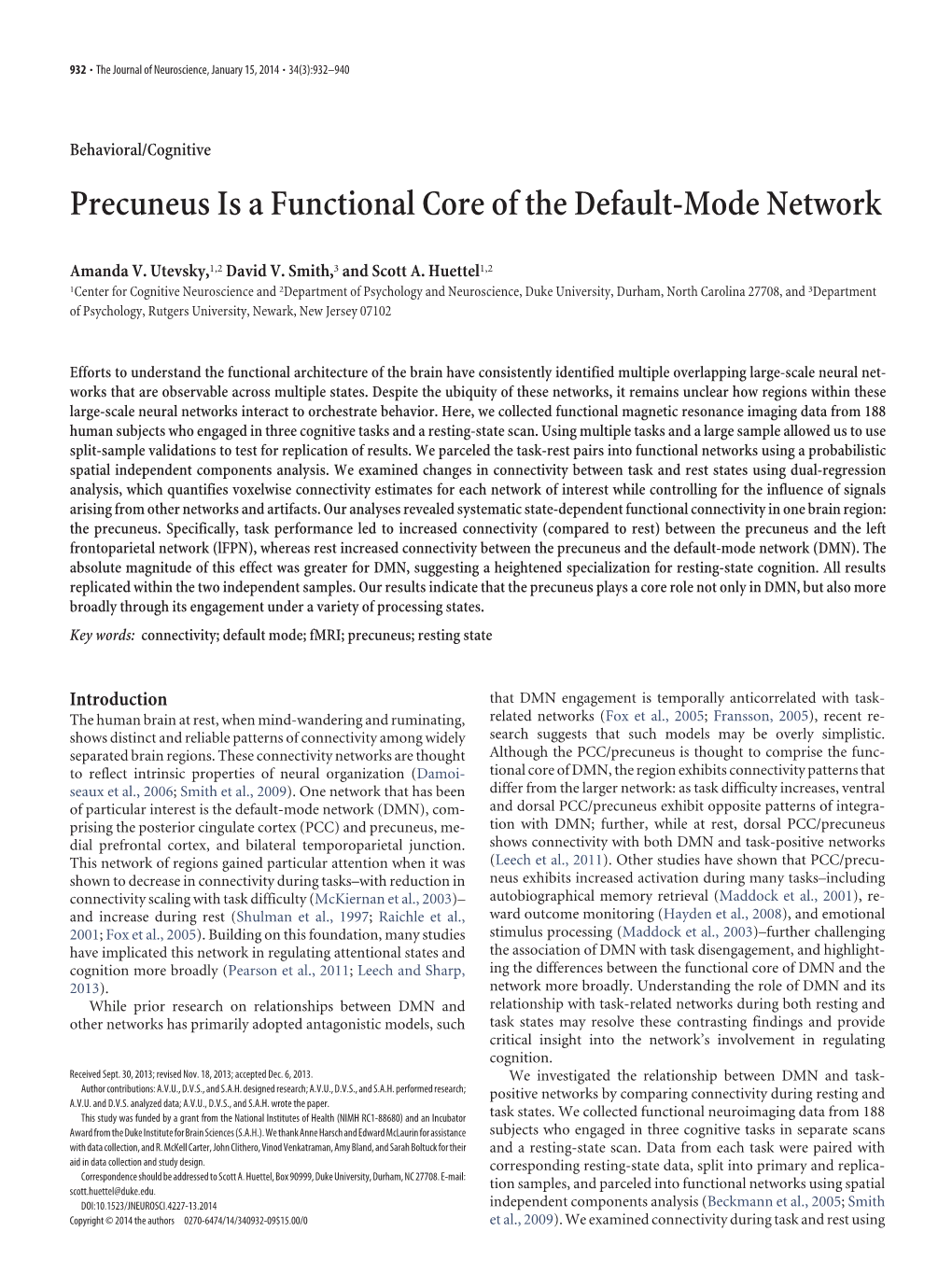 Precuneus Is a Functional Core of the Default-Mode Network