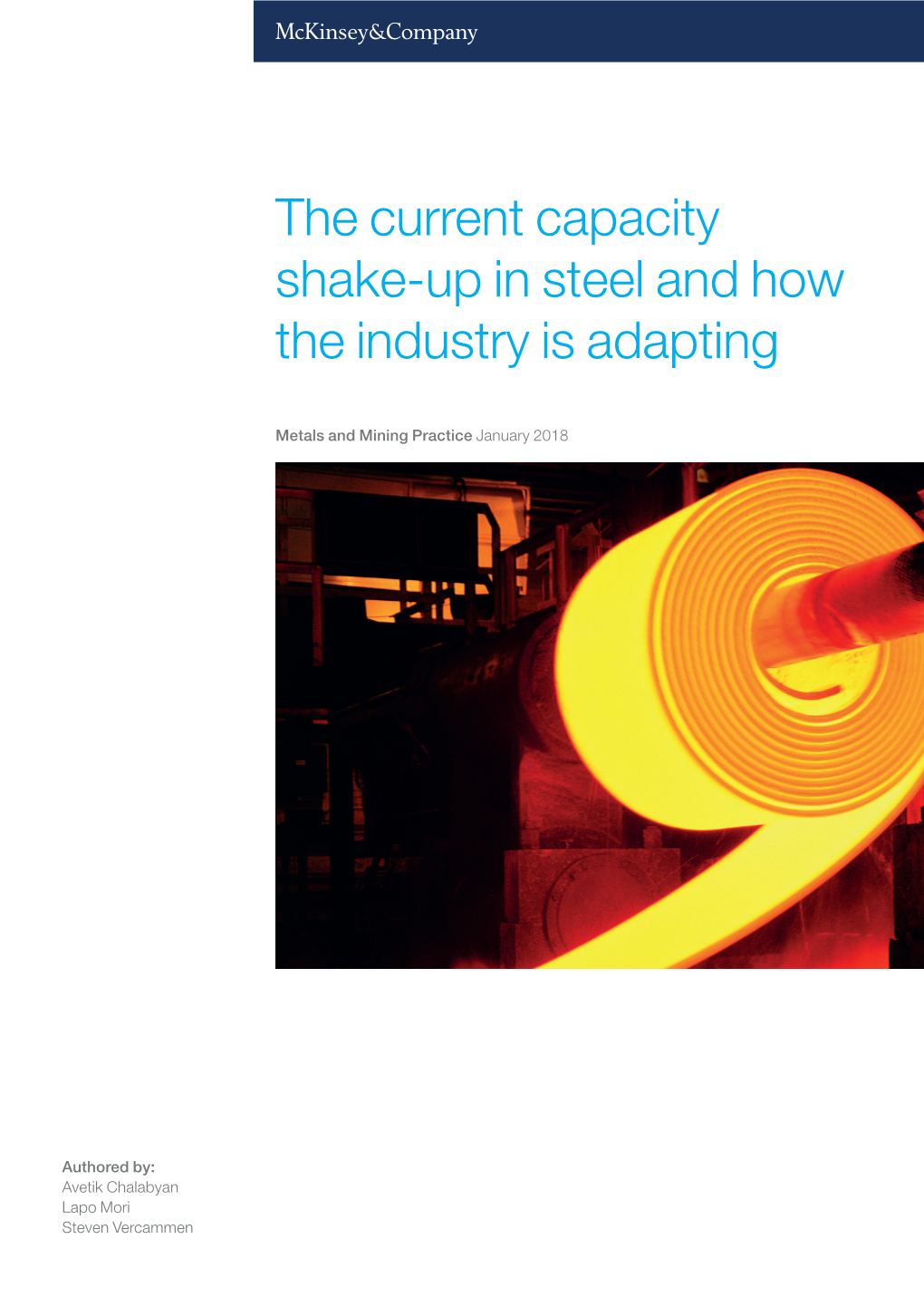 The Current Capacity Shake-Up in Steel and How the Industry Is Adapting