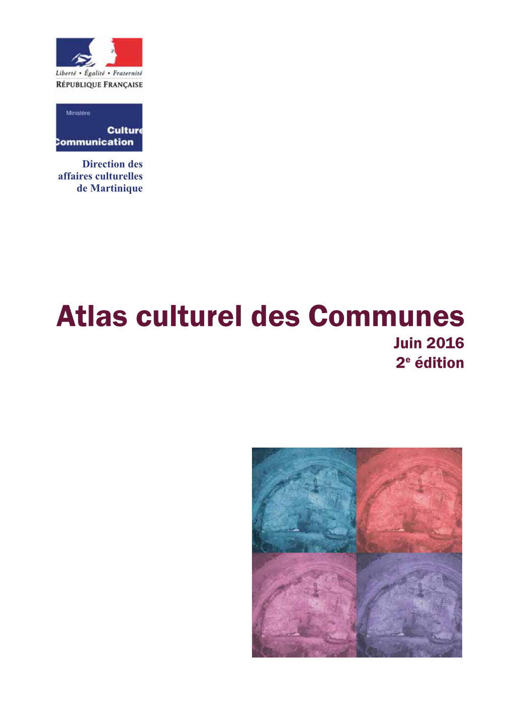 Atlas Culturel Des Communes De Martinique 2016