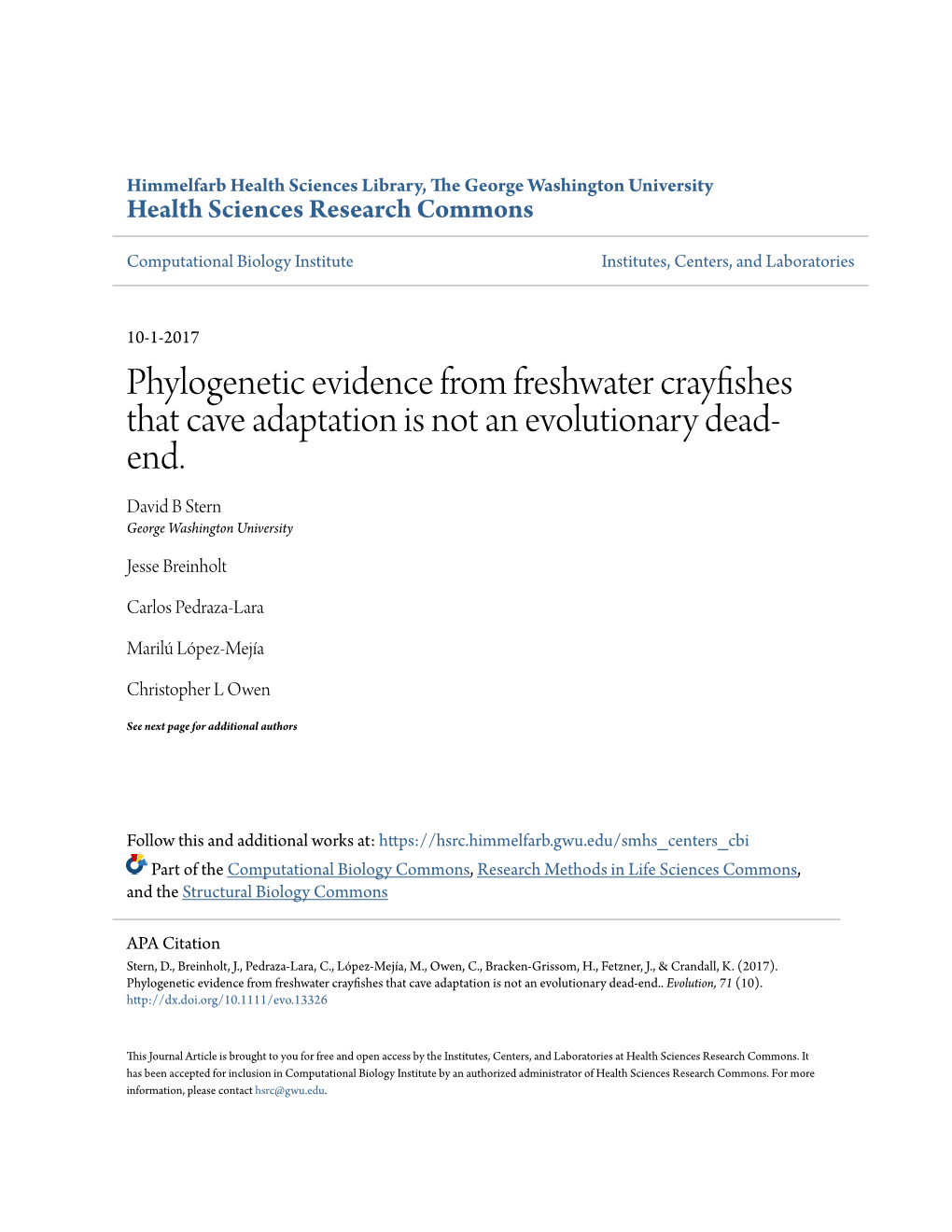 Phylogenetic Evidence from Freshwater Crayfishes That Cave Adaptation Is Not an Evolutionary Dead- End