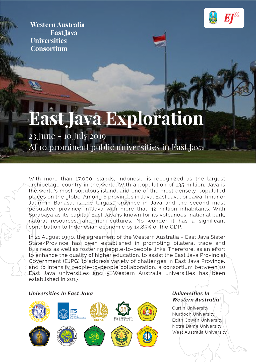 East Java Exploration 23 June - 10 July 2019 at 10 Prominent Public Universities in East Java