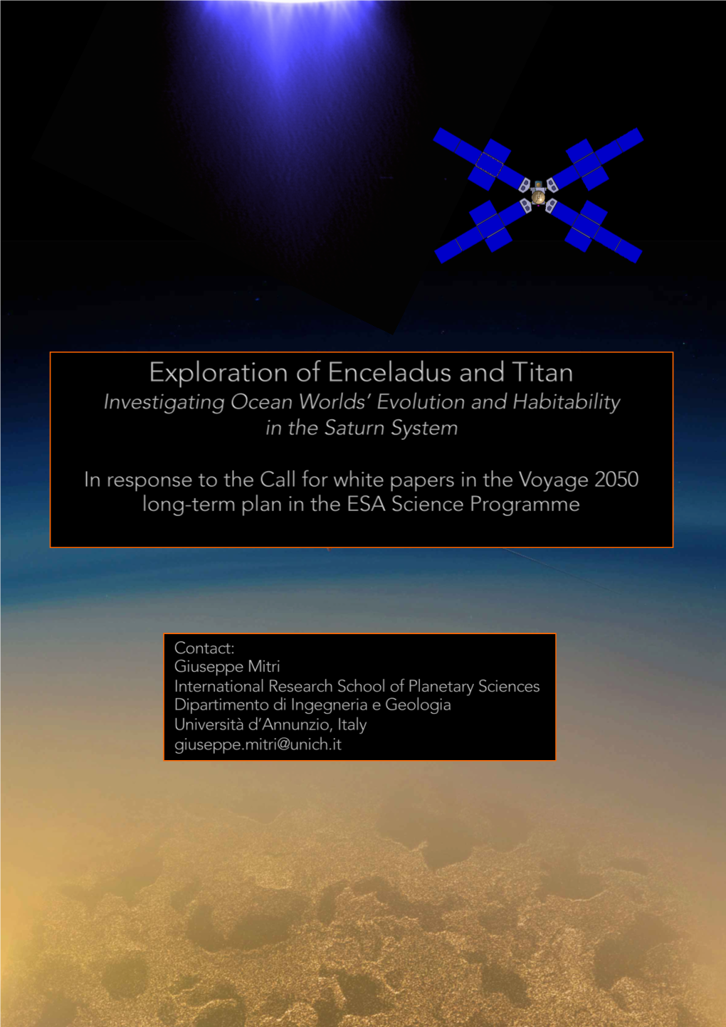 Exploration of Enceladus and Titan