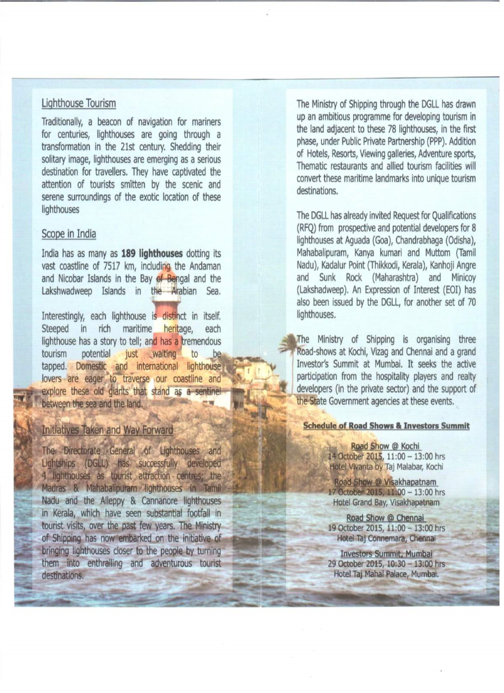 Promoting Tourism at Lighthouses 06-07 List of Lighthouses Identified for Tourism Development