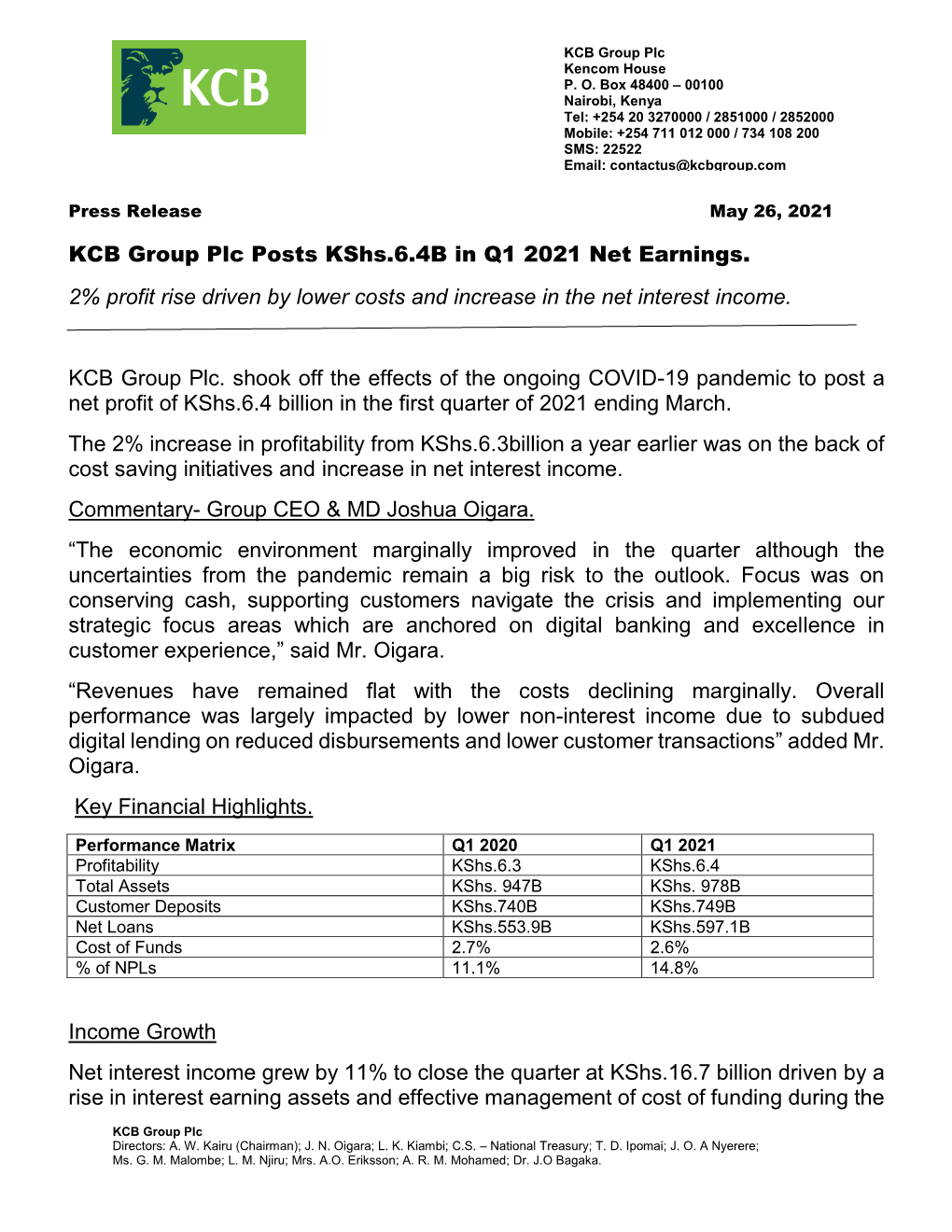 KCB Group Plc Posts Kshs.6.4B in Q1 2021 Net Earnings. 2% Profit Rise Driven by Lower Costs and Increase in the Net Interest Income