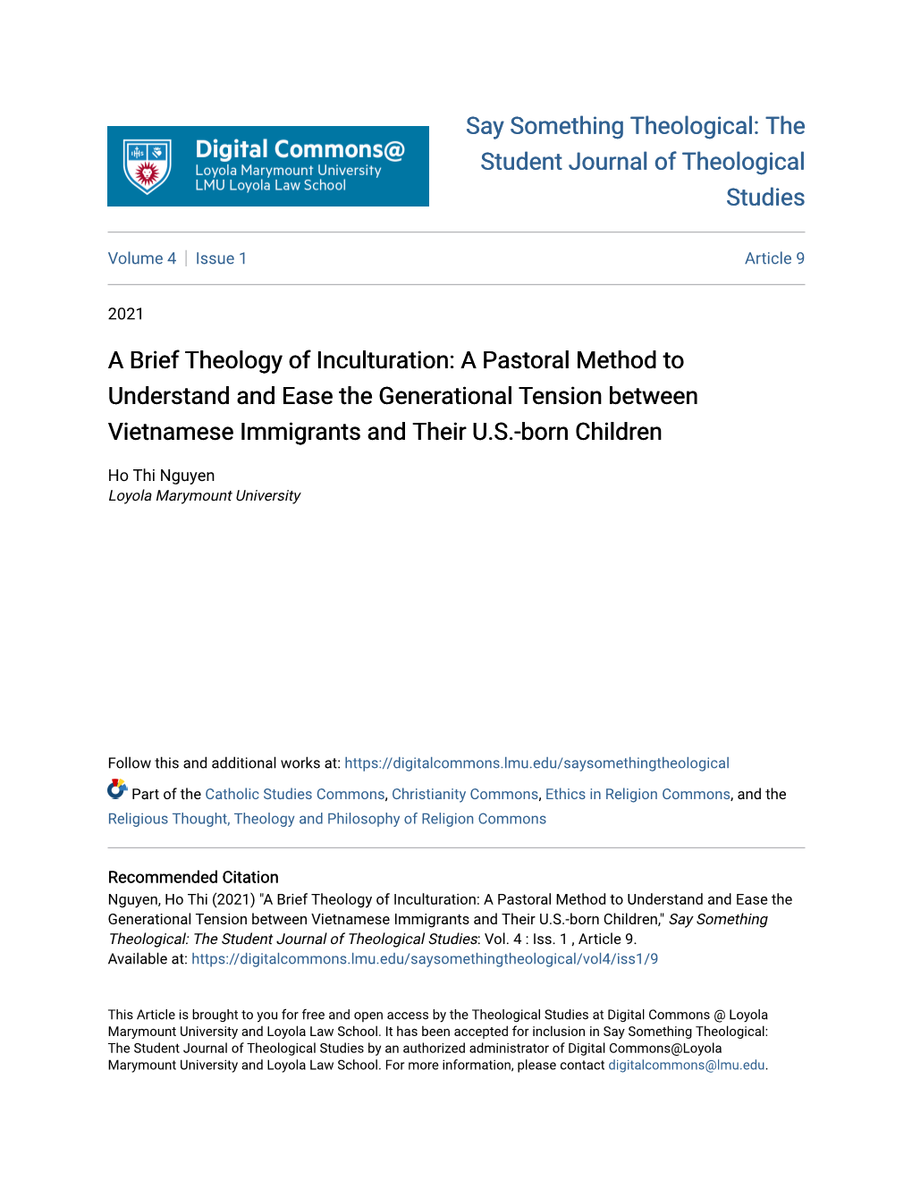 A Brief Theology of Inculturation: a Pastoral Method to Understand and Ease the Generational Tension Between Vietnamese Immigrants and Their U.S.-Born Children