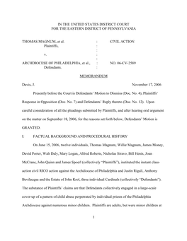 1 in the UNITED STATES DISTRICT COURT for the EASTERN DISTRICT of PENNSYLVANIA THOMAS MAGNUM, Et Al. : CIVIL ACTION Plaintiffs
