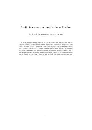 Audio Features and Evaluation Collection