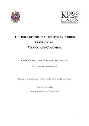 The Role of Criminal Diasporas in Drug Trafficking: Mexico and Colombia